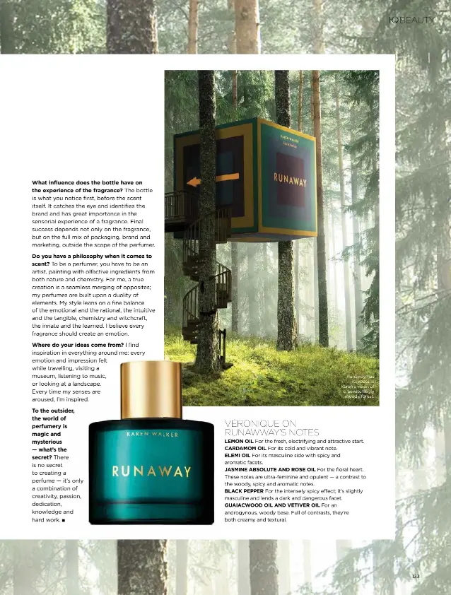  ??  ?? Runaway has
its roots in Karen’s vision of a bewitching­ly moody forest.