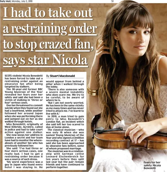  ??  ?? Fears for her safety: Nicola Benedetti