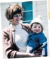  ??  ?? Judith McKinlay holds the first of her four children, Jane, in the mid1960s.