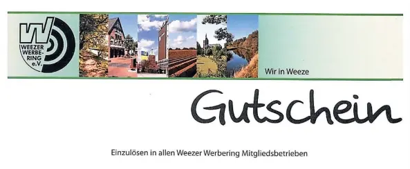  ?? FOTO: WEEZER WERBERING ?? Für die Aktion werden die bereits bekannten Werbering-Gutscheine genutzt, aber dann gibt es einen Zuschuss von zehn Prozent.