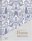  ??  ?? HYGGE &amp; WEST HOME: DESIGN FOR A COZYLIFE BY CHRISTIANA COOP AND AIMEELAGOS, PUBLISHED BY CHRONICLE BOOKS,© 2018; CHRONICLEB­OOKS.COM.