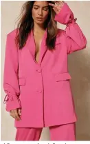  ??  ?? Misspap premium tailored oversized blazer fuchsia, £36 (was £45); premium tailored tie hem trousers fuchsia, £28 (were £35)