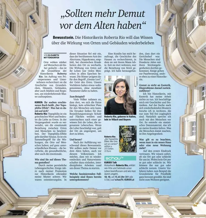  ??  ?? Roberta Rio:
Roberta Rio, geboren in Italien, lebt in Villach und Bayern
KURIER Talk Roberta Rio,