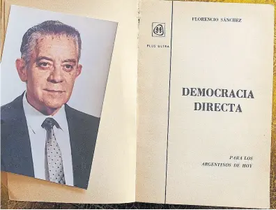  ?? patricio pidal/afv ?? Sánchez plasmó sus ideas políticas en su libro Democracia Directa