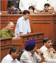  ?? PRI ?? Row over transfers Kejriwal speaks during the Special session of Delhi Assembly called to debate government’s ongoing row with Lt Governor.