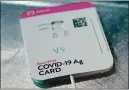  ?? ASSOCIATED PRESS ARCHIVES ?? Abbott Laboratori­es’ Binaxnow rapid COVID-19 test can now be sold without a prescripti­on for home use.