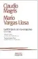  ??  ?? ★★★★★ LA LITTÉRATUR­E EST MA VENGEANCE (LA LITERATURA ES MI VENGANZA) CLAUDIO MAGRIS, MARIO VARGAS LLOSA TRADUIT DE L’ESPAGNOL (PÉROU) PAR A.BENSOUSSAN ET D.LEFORT; DE L’ITALIEN PAR J.ET M.-N.PASTUREAU, 96 P., GALLIMARD, 12 €