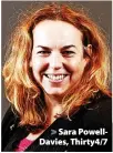  ?? ?? > Sara PowellDavi­es, Thirty4/7