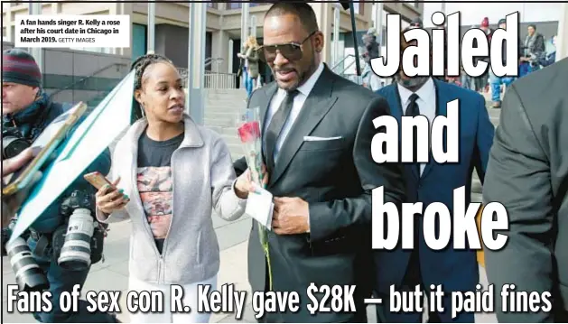  ?? GETTY IMAGES ?? A fan hands singer R. Kelly a rose after his court date in Chicago in March 2019.
