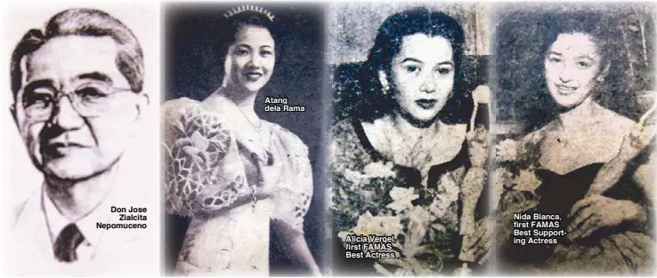  ??  ?? Don Jose
Zialcita Nepomuceno Atang dela Rama Vergel, first FAMAS Best Actress Nida Blanca, first FAMAS Best SupportAli­cia ing Actress