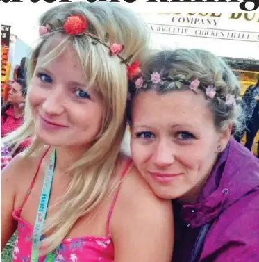  ??  ?? Double tragedy: Backpacker Hannah Witheridge, left, and her sister Laura Daniels