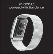  ?? WHOOP ?? A fitness tracker uses a battery that is both smaller and more powerful than other kinds. It could soon reach smart glasses, cars and even aircraft.