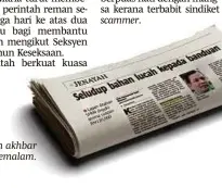  ??  ?? Keratan akhbar BH, semalam.