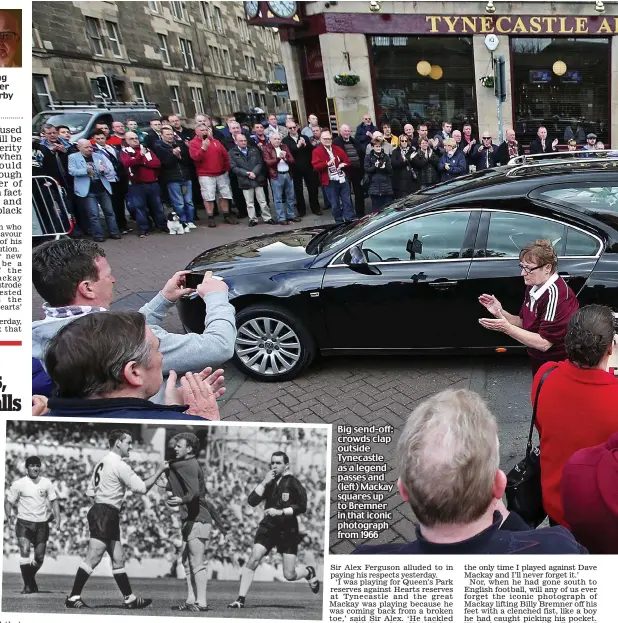  ??  ?? Big send-off: crowds clap outside Tynecastle as a legend passes and (left) Mackay squares up to Bremner in that iconic photograph from 1966