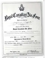  ??  ?? This certificat­e records James Dollard Theriault’s wartime service