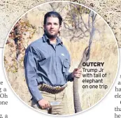  ??  ?? OUTCRY Trump Jr with tail of elephant on one trip