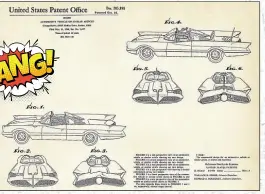  ??  ?? One has to hand it to George Barris for getting a patent on the design of the Batmobile.