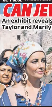  ??  ?? Jewish convert Elizabeth Taylor visited the Wailing Wall in 1975.