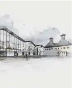  ??  ?? 0 How theport Ellen distillery will look