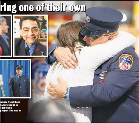  ??  ?? Friend and former EMT partner Bennie Guzman (right) hugs widow Jenie Rodriguez (also top left) at EMS station 58 in Canarsie, Brooklyn, Thursday as a plaque (above) is dedicated for EMT Joseph Rodriguez (top right), who died of 9/11 related illnesses.