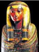  ??  ?? Amunova pjevačica Jedan je od vrednijih artefakata egipatske kolekcije Nacionalno­g muzeja – sarkofag i mumija Sha-Amunensu, pjevačice svećenika Amuna