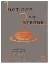  ??  ?? „1 HOT DOG UND 2 STERNE – Brillant kochen auf jedem Niveau“, von Bobby Bräuer, Gräfe &amp; Unzer, 29,99 €