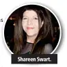  ??  ?? Shareen Swart.