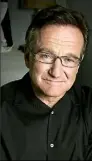  ??  ?? The findings come less than a year after the suicide of Robin Williams, who had battled depression and was in the early stages of Parkinson’s.