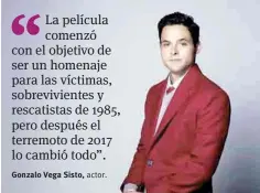  ??  ?? Gonzalo Vega Sisto, actor.