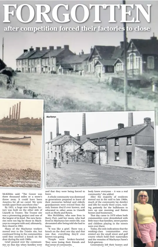  ??  ?? Burry Pond with Machynys tinworks in the background
Machynys
Eira McKibbin