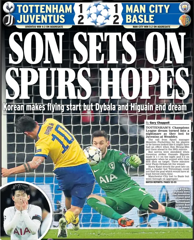  ??  ?? LETHAL: Dybala nets the Juventus winner and reduces Tottenham scorer Son to tears, inset