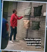  ?? ?? Todos los objetos expuestos en el club están a la venta