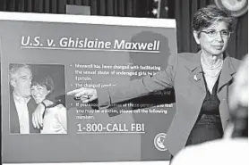  ?? JOSE A. ALVARADO JR./THE NEW YORK TIMES ?? Audrey Strauss, acting U.S. attorney for the Southern District of New York, announces the arrest Thursday of Ghislaine Maxwell, a longtime associate of the late Jeffrey Epstein.