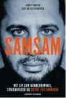  ?? ?? Boganmelde­lse
SAMSAM
Biografi
Forfatter: Jens Anton Bjønager og Ahmed Samsam
Sider: 328
Pris: 299,95 kr.
Forlag: Lindhart & Ringhof
