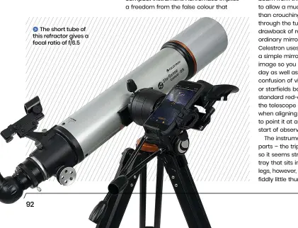  ?? ?? The short tube of this refractor gives a focal ratio of f/6.5