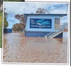  ?? ?? Geelong Waterski Club has not been able to access its clubrooms in St Albans Park for more than nine weeks.