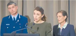  ?? Photo / Mark Mitchell ?? Prime Minister Jacinda Ardern, flanked by Police Commission­er Andy Coster and SIS directorge­neral Rebecca Kitteridge.