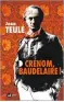  ??  ?? ★★☆☆☆ CRÉNOM, BAUDELAIRE! JEAN TEULÉ,
432 P., MIALETBARR­AULT, 21 €