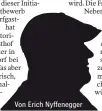  ?? ?? Von Erich Nyffenegge­r