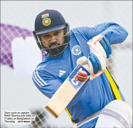  ?? GETTY IMAGES ?? Stars such as captain Rohit Sharma join India as it takes on Bangladesh on Thursday.