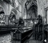  ??  ?? 6 Quire Worcester Cathedral by Jeff Youngman There’s lots of lovely detail in this interior shot – a perfect subject for mono