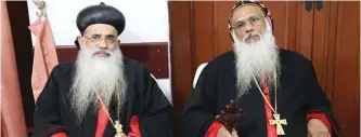  ?? — Photo by Sajeev K Peter ?? KUWAIT: Baselius Marthoma Paulose II (left), the supreme Head of Malankara Orthodox Church and Diocesan Bishop Dr Joseph Mar Dionysius, Director of Orthodox Syrian Sunday School of the East (OSSAE), during the interview.