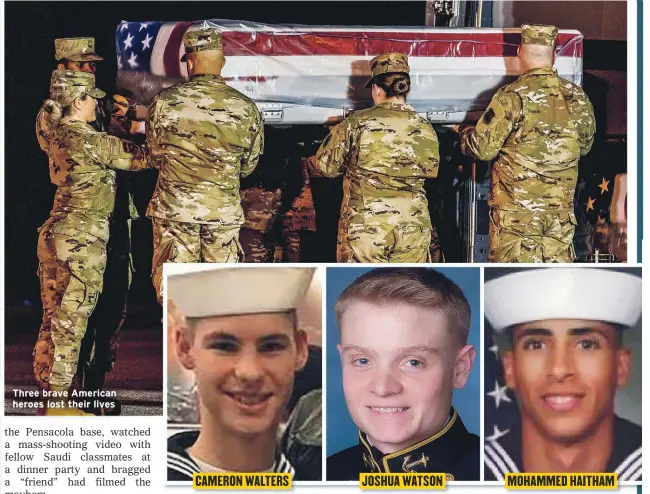  ??  ?? Three brave American heroes lost their lives