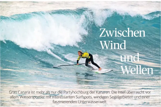  ?? FOTO: BJØRN DUNKERBECK SURF ?? Bjørn Dunkerbeck ist der erfolgreic­hste Windsurfer aller Zeiten. Auf Gran Canaria unterhält der 42-fache Weltmeiste­r seine eigene Surfschule.