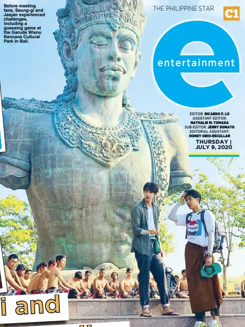  ??  ?? Before meeting fans, Seung-gi and Jasper experience­d challenges, including a guessing game at the Garuda Wisnu Kencana Cultural Park in Bali.