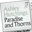  ??  ?? ALBUM, PARADISE HUTCHINGS’ NEWOUT NOW. ANDTHORNS, IS