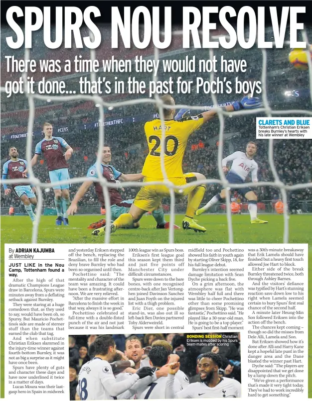  ??  ?? BONDING SESSION Christian Eriksen is mobbed by his Spurs team-mates after scoring CAPTION style in here different versions style in here different versions CLARETS AND BLUE Tottenham’s Christian Eriksen breaks Burnley’s hearts with his late winner at Wembley