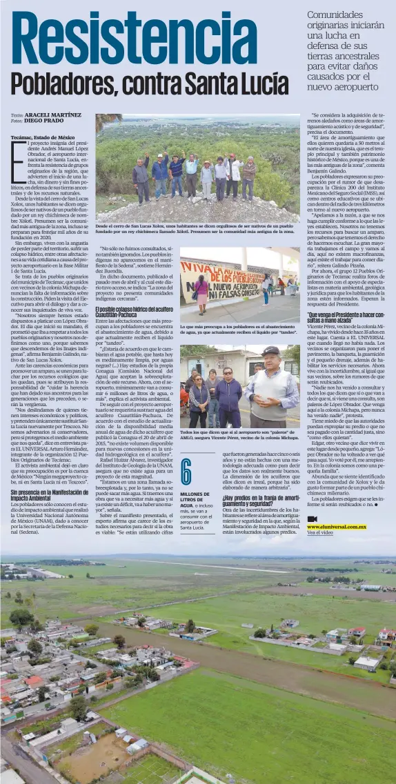  ??  ?? Desde el cerro de San Lucas Xolox, unos habitantes se dicen orgullosos de ser nativos de un pueblo fundado por un rey chichimeca llamado Xólotl. Presumen ser la comunidad más antigua de la zona. Lo que más preocupa a los pobladores es el abastecimi­ento de agua, ya que actualment­e reciben el líquido por “tandeo”. Todos los que dicen que sí al aeropuerto son “paleros” de AMLO, asegura Vicente Pérez, vecino de la colonia Michapa.