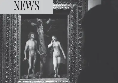  ?? FRANCOIS GUILLOT/AFP/GETTY IMAGES ?? The Royal Academy’s next exhibit, which aims to feature an equal number of nude artworks, will include works by such masters as Leonardo, Michelange­lo and German artist Lucas Cranach the Elder, painter of Adam and Eve.