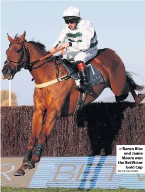 ?? David Davies/PA ?? Baron Alco and Jamie Moore won the BetVictorG­old Cup